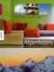 Alpenhotels Cover des Buches Alpenhotels (ISBN: 9783896604743)