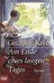 Am Ende eines langen Tages Cover des Buches Am Ende eines langen Tages (ISBN: 9783404143719)