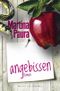 Angebissen Cover des Buches Angebissen (ISBN: 9783547711516)