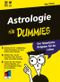 Astrologie für Dummies (Fur Dummies) Cover des Buches Astrologie für Dummies (Fur Dummies) (ISBN: 9783527700288)