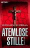 Atemlose Stille Cover des Buches Atemlose Stille (ISBN: 9783453721586)