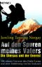 Auf den Spuren meines Vaters Cover des Buches Auf den Spuren meines Vaters (ISBN: 9783453640429)