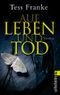 Auf Leben und Tod Cover des Buches Auf Leben und Tod (ISBN: 9783548266824)
