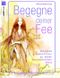 Begegne deiner Fee Cover des Buches Begegne deiner Fee (ISBN: 9783517083001)