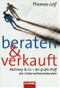 Beraten & verkauft Cover des Buches Beraten & verkauft (ISBN: 9783442154852)
