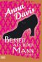 Besser als jeder Mann Cover des Buches Besser als jeder Mann (ISBN: 9783404158942)