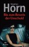 Bis zum Beweis der Unschuld Cover des Buches Bis zum Beweis der Unschuld (ISBN: 9783423209021)