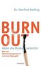 Burn-out - Wenn die Maske zerbricht Cover des Buches Burn-out - Wenn die Maske zerbricht (ISBN: 9783442391936)