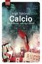 Calcio Cover des Buches Calcio (ISBN: 9783462036404)