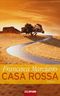 Casa Rossa Cover des Buches Casa Rossa (ISBN: 9783442470969)