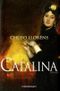Catalina Cover des Buches Catalina (ISBN: 9783570100202)