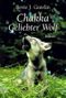 Chakka. Geliebter Wolf Cover des Buches Chakka. Geliebter Wolf (ISBN: 9783404147670)