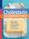 Cholesterin - 99 verblüffende Tatsachen Cover des Buches Cholesterin - 99 verblüffende Tatsachen (ISBN: 9783830433231)