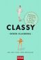 Classy Cover des Buches Classy (ISBN: 9783442392148)