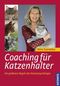 Coaching für Katzenhalter Cover des Buches Coaching für Katzenhalter (ISBN: 9783440114315)