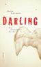Darling Cover des Buches Darling (ISBN: 9783797311436)