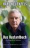 Das Bastardbuch Cover des Buches Das Bastardbuch (ISBN: 9783570580288)