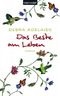 Das Beste am Leben Cover des Buches Das Beste am Leben (ISBN: 9783764503215)