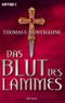 Das Blut des Lammes Cover des Buches Das Blut des Lammes (ISBN: 9783453432024)