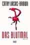 Das Blutmal Cover des Buches Das Blutmal (ISBN: 9783404151295)