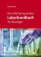 Das Cold Spring Harbor Laborhandbuch für Einsteiger Cover des Buches Das Cold Spring Harbor Laborhandbuch für Einsteiger (ISBN: 9783827416568)