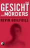 Das Gesicht des Mörders Cover des Buches Das Gesicht des Mörders (ISBN: 9783833304620)