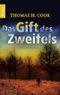 Das Gift des Zweifels Cover des Buches Das Gift des Zweifels (ISBN: 9783426632918)