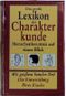 Das große Lexikon der Charakterkunde Cover des Buches Das große Lexikon der Charakterkunde (ISBN: 9783930656158)