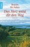 Das Herz weist dir den Weg Cover des Buches Das Herz weist dir den Weg (ISBN: 9783426627228)