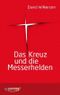 Das Kreuz und die Messerhelden Cover des Buches Das Kreuz und die Messerhelden (ISBN: 9783874825009)