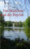 Das Mädchen und der Psycho Cover des Buches Das Mädchen und der Psycho (ISBN: 9783839151884)