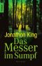 Das Messer im Sumpf Cover des Buches Das Messer im Sumpf (ISBN: 9783426623824)