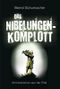 Das Nibelungen-Komplott Cover des Buches Das Nibelungen-Komplott (ISBN: 9783942446020)