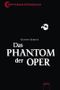 Das Phantom der Oper Cover des Buches Das Phantom der Oper