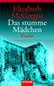 Das stumme Mädchen Cover des Buches Das stumme Mädchen (ISBN: 9783442451135)