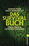 Das Survival-Buch Cover des Buches Das Survival-Buch (ISBN: 9783548362564)