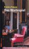Das Wartespiel Cover des Buches Das Wartespiel (ISBN: 9783929096965)
