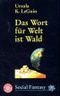Das Wort für Welt ist Wald Cover des Buches Das Wort für Welt ist Wald (ISBN: 9783453303782)