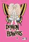 Demon Flowers 04 Cover des Buches Demon Flowers 04 (ISBN: 9783770470334)