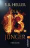 Der 13. Jünger Cover des Buches Der 13. Jünger (ISBN: 9783548269238)