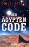 Der Ägypten-Code Cover des Buches Der Ägypten-Code (ISBN: 9783938516621)