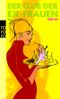 Der Club der Ex-Frauen Cover des Buches Der Club der Ex-Frauen (ISBN: 9783499243165)