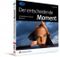 Der entscheidende Moment Cover des Buches Der entscheidende Moment (ISBN: 9783827326928)