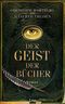 Der Geist der Bücher Cover des Buches Der Geist der Bücher (ISBN: 9783471789483)