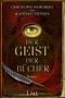 Der Geist der Bücher Cover des Buches Der Geist der Bücher (ISBN: 9783548608488)