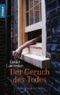 Der Geruch des Todes Cover des Buches Der Geruch des Todes (ISBN: 9783426626160)