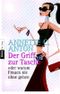 Der Griff zur Tasche oder warum Frauen nie ohne gehen Cover des Buches Der Griff zur Tasche oder warum Frauen nie ohne gehen (ISBN: 9783453350908)
