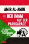 Der Imam auf der Parkgarage Cover des Buches Der Imam auf der Parkgarage (ISBN: 9783902533418)