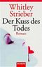 Der Kuss des Todes Cover des Buches Der Kuss des Todes (ISBN: 9783442452255)