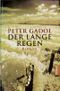 Der lange Regen Cover des Buches Der lange Regen (ISBN: 9783442308170)